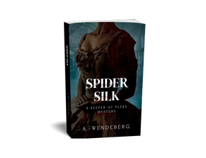 Spider Silk - Keeper of Pleas Mysteries, book 2