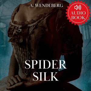 Spider Silk - Keeper of Pleas Mysteries, book 2