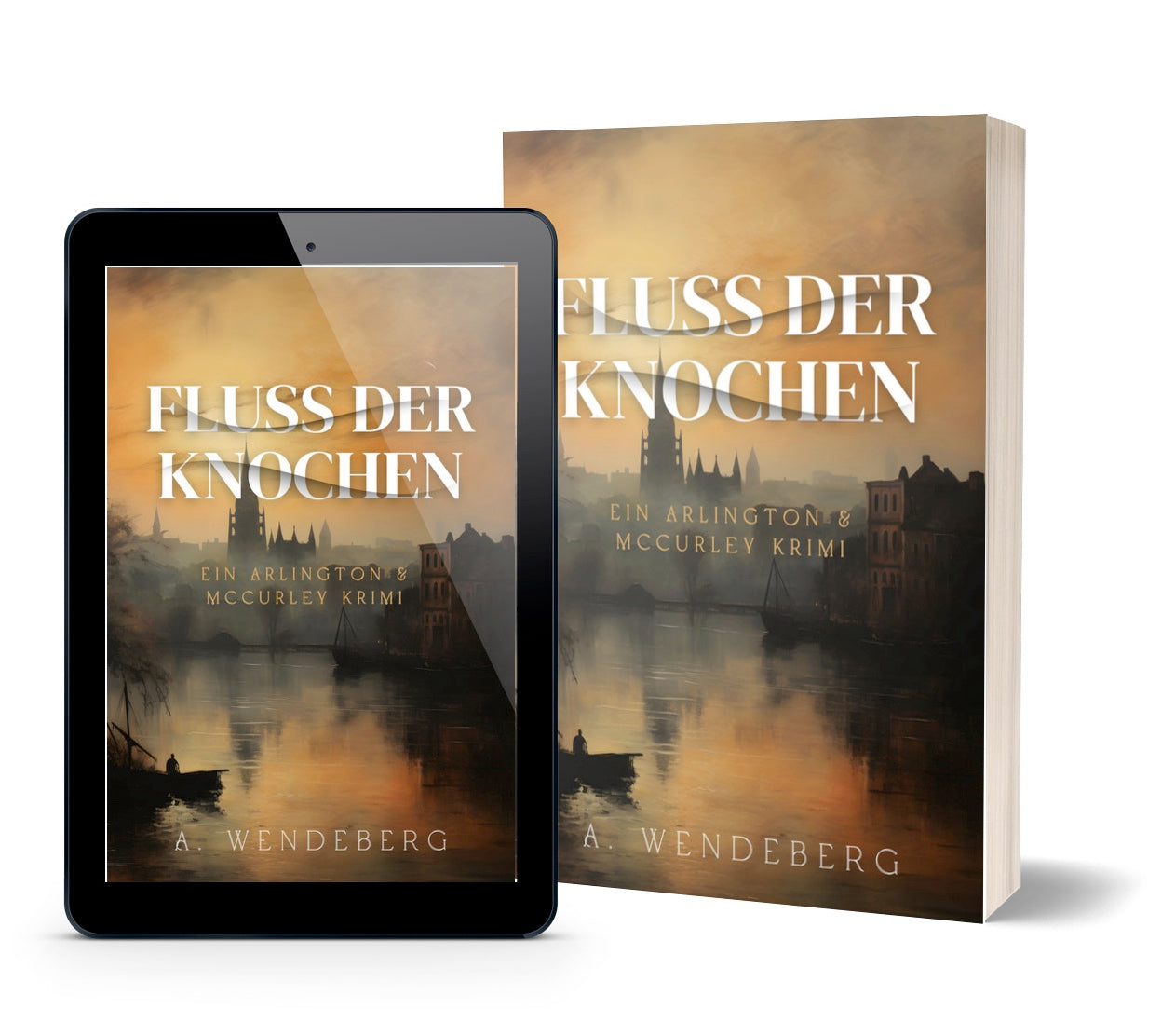 Fluß der Knochen - Arlington & McCurley Krimis, Buch 2